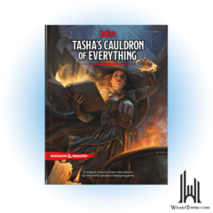 DND 5E: TASHA'S CAULDRON OF EVERYTHING