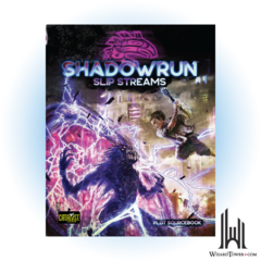 SHADOWRUN 6TH EDITION SLIP STREAMS HC