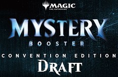 May 03 - Mystery Booster Convention Edition Draft