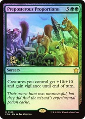 Preposterous Proportions (Prerelease) - Foil