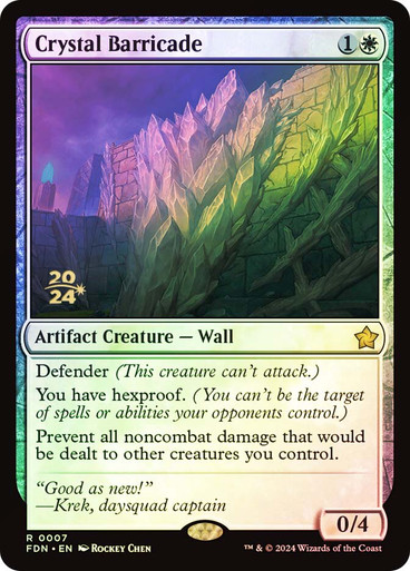 Crystal Barricade (Prerelease) - Foil