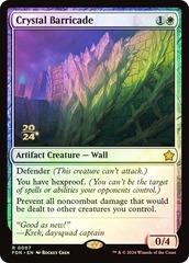 Crystal Barricade (Prerelease) - Foil