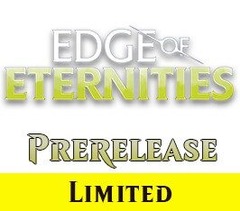 Jul 25 - #2 - 3 PM - Edge of Eternities Prerelease Event