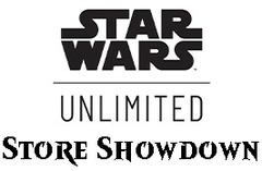 Jun 01 - Star Wars: Unlimited - Store Showdown