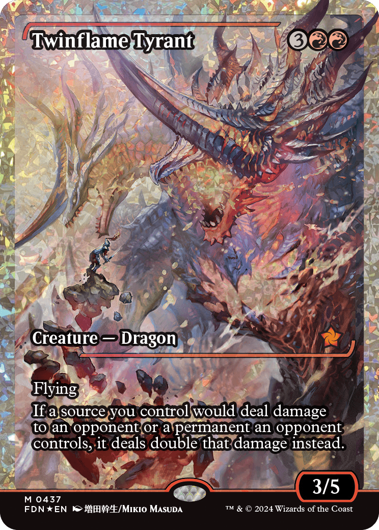Twinflame Tyrant (0437) (Showcase) - Fracture Foil