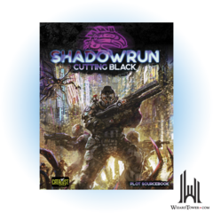 SHADOWRUN 6TH EDITION CUTTING BLACK HC