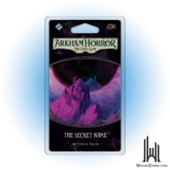 ARKHAM HORROR LCG THE SECRET NAME