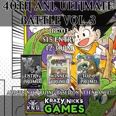 40th Anniv. Ultimate Battle Vol.3 Fusion World 08/31 12:30