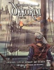 World of Okkorim: Chentoufi, City of Intrigue and Secrets
