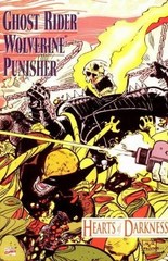 Ghost Rider/Wolverine/Punisher Hearts of Darkness