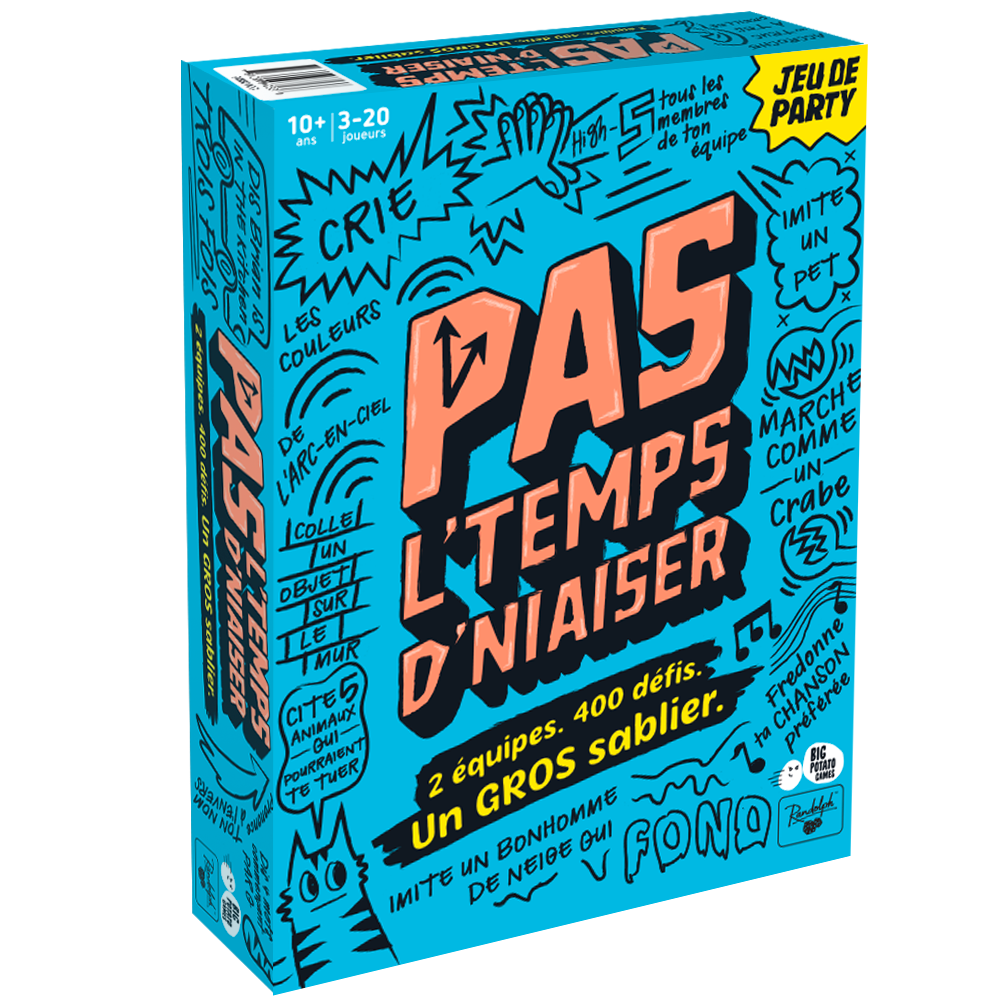 Pas ltemps dniaiser ! - FR