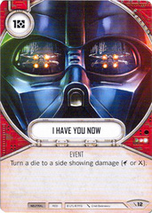 I have you now