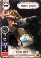 Holdout Blaster Alternate Art (No Dice)