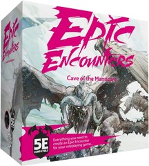 EPIC ENCOUNTERS - Cave of the Manticore