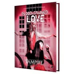 VAMPIRE THE MASQUERADE - Blood-Stained Love Sourcebook (HC)