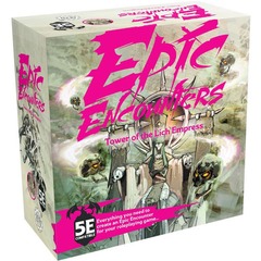 EPIC ENCOUNTERS - Tower of the Lich Empress