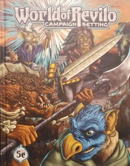 World of Revilo: Campaign Setting