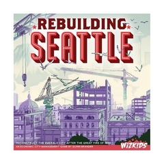 Rebuilding Seattle