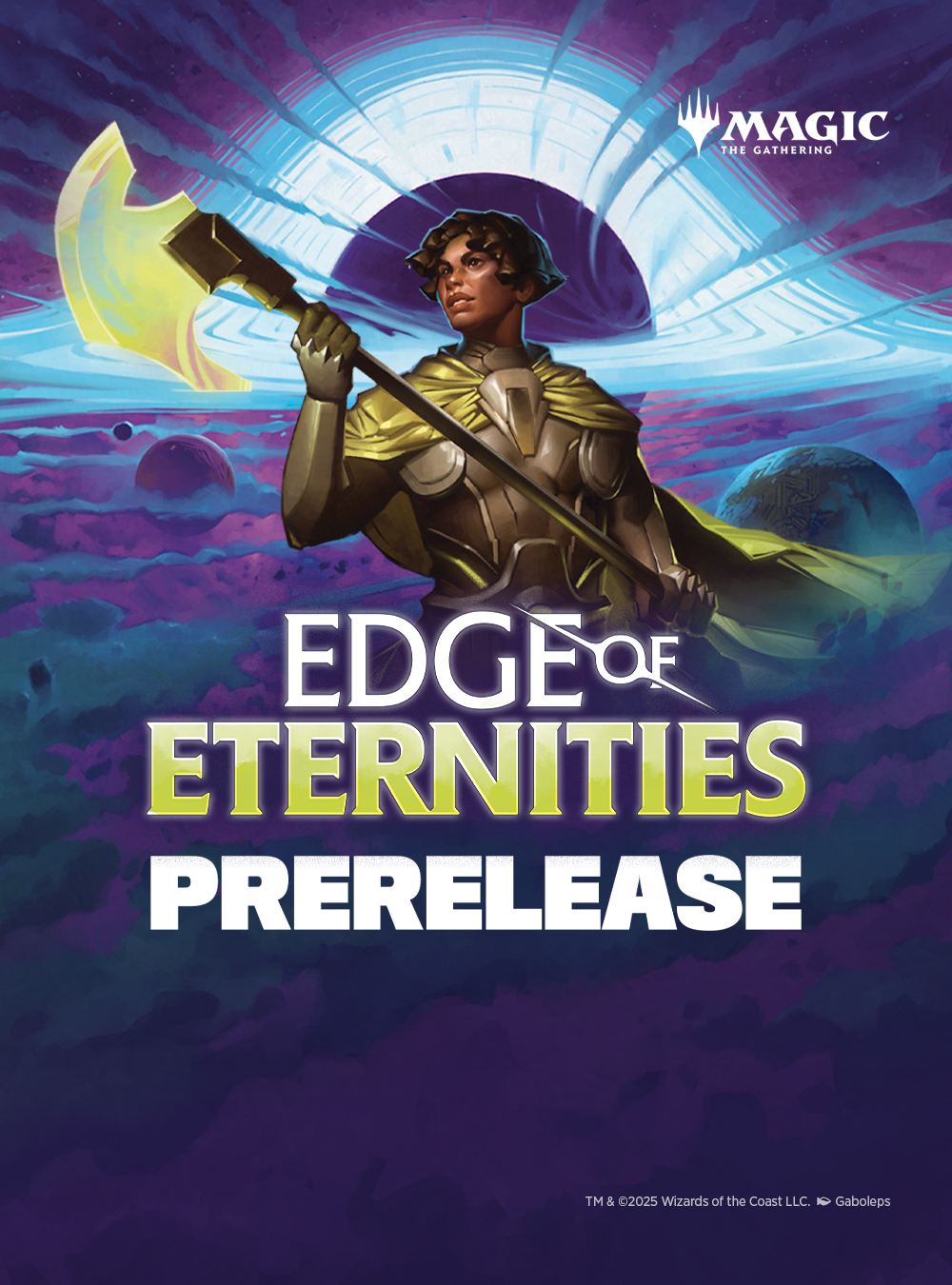 Edge of Eternities 7/25/25 Pre-Release event