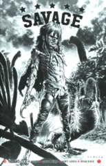 Savage #1 Cover F 1:50 Variant B&W Sketch Larosa