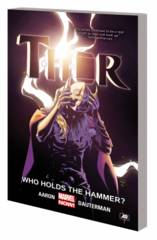 Thor Vol 2 Who Holds Hammer TPB