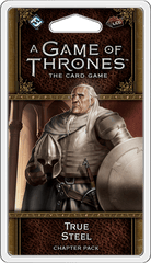 Game Of Thrones LCG True Steel Chapter Pack