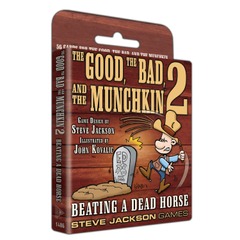 The Good, The Bad, and the Munchkin 2