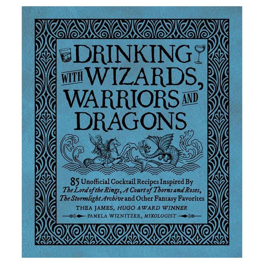 Drinking with Wizards, Warriors and Dragons
