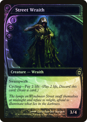 Street Wraith - Foil