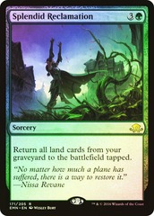 Splendid Reclamation - Foil
