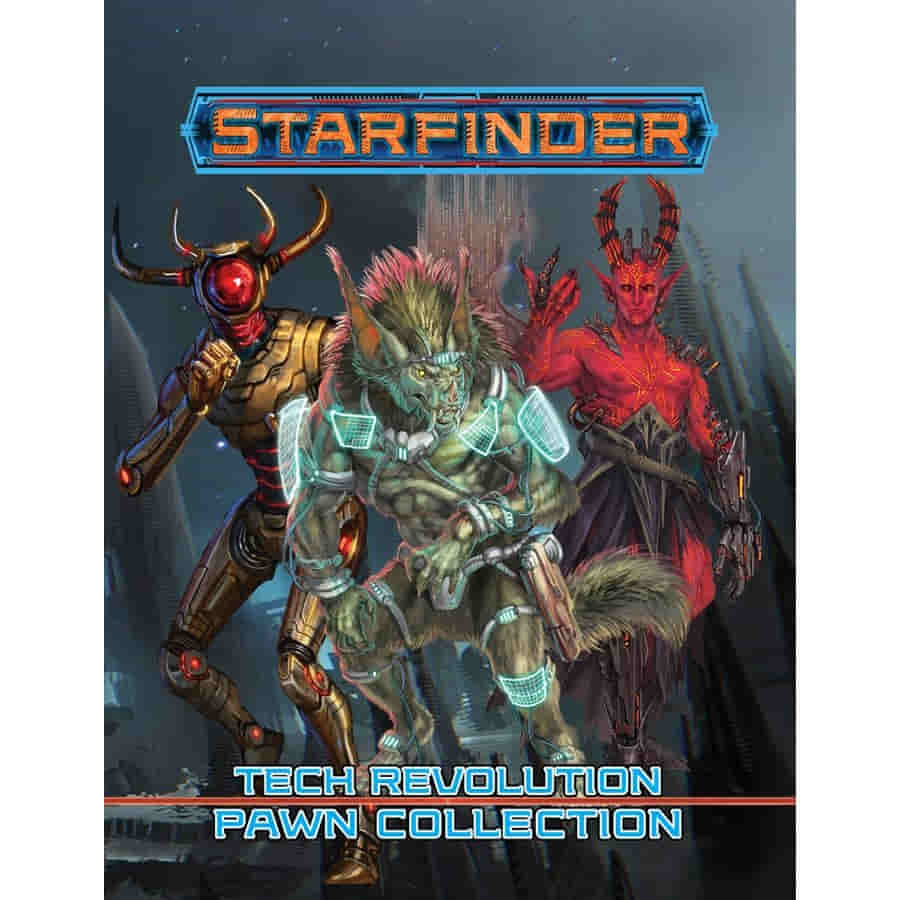 STARFINDER RPG: TECH REVOLUTION PAWN COLLECTION