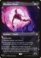 Skyclave Shade (Showcase)