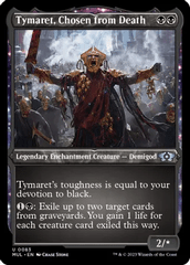 Tymaret, Chosen from Death (Foil Etched) - Foil