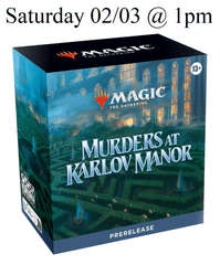 Murders at Karlov Manor In-Store Prerelease - Saturday, Feb. 3rd at 1pm