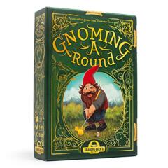 Gnoming A Round