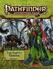 Pathfinder Adventure Path #54: The Empty Throne (Jade Regent 6 of 6)