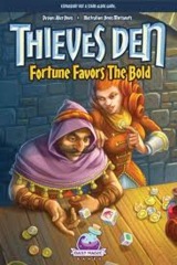 Thieves Den: Fortune Favors the Bold