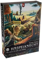 Haspelknecht: The Story of Early Coal Mining