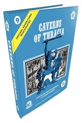 Original Adventures Reincarnated #9: Caverns of Thracia (5E)
