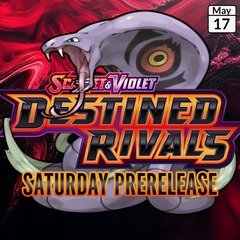 05/17 Destined Rivals PreRelease