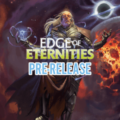 07/27 Magic: The Gathering – Edge of Eternities Prerelease @ 1pm