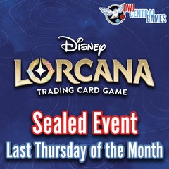 07/25 Lorcana Sealed @ 6:30PM