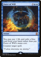 Force of Will (Printing May Vary)