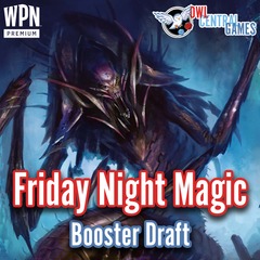 09/12 FNM Booster Draft (EOE) @ 6pm