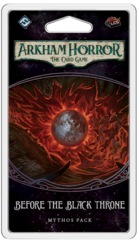 Arkham Horror LCG: Before the Black Throne Mythos Pack