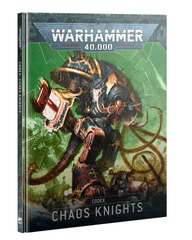 Codex: Chaos Knights