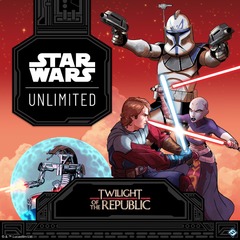 01/04/25 Star Wars: Unlimited Planetary Qualifier (Twilight of the Republic)