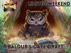 5/18/25 Limited Weekend - 1pm - Baldur's Gate Draft