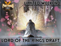 5/17/25 Limited Weekend - 12 Noon - Lord of the Rings Booster Draft