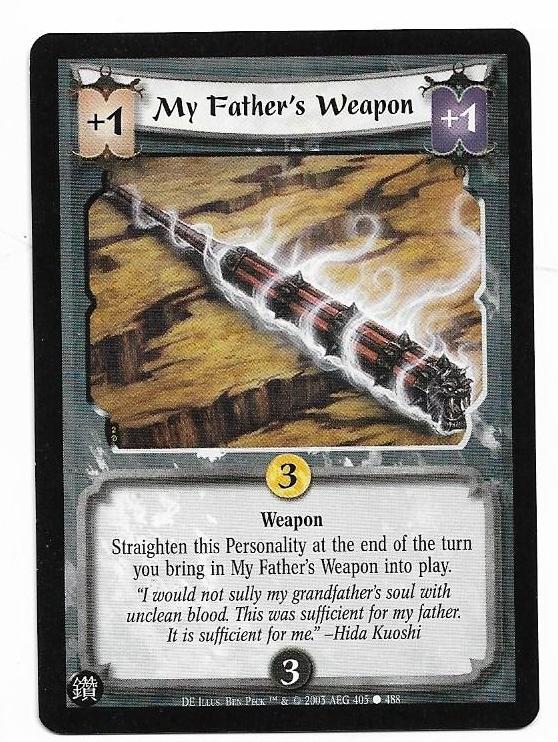 My Fathers Weapon